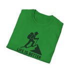 Hiking T-Shirt — "Life Is Better On The Trail" Adventure Tee