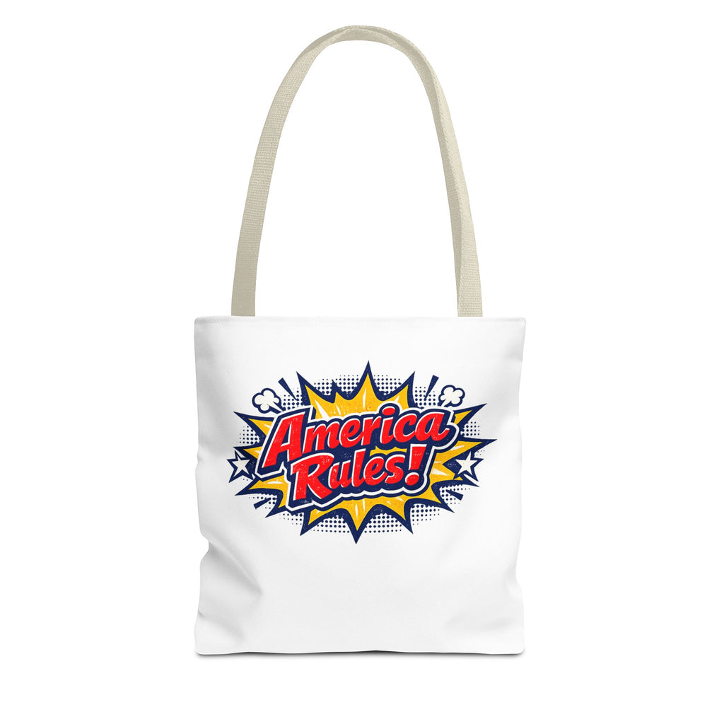 America Rules! Tote Bag — Patriotic Real American Graphic Tote