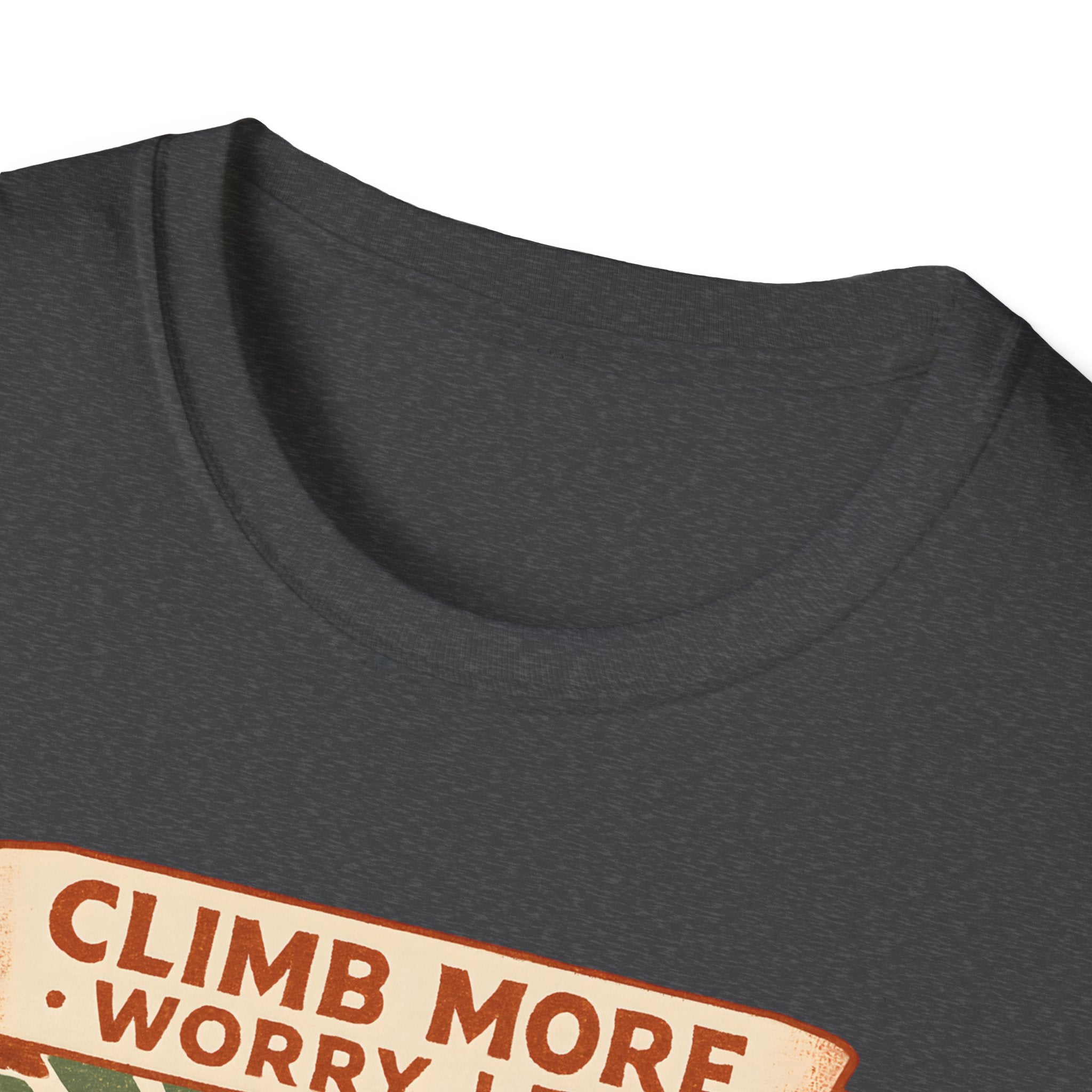 Climb More Worry Less Tee