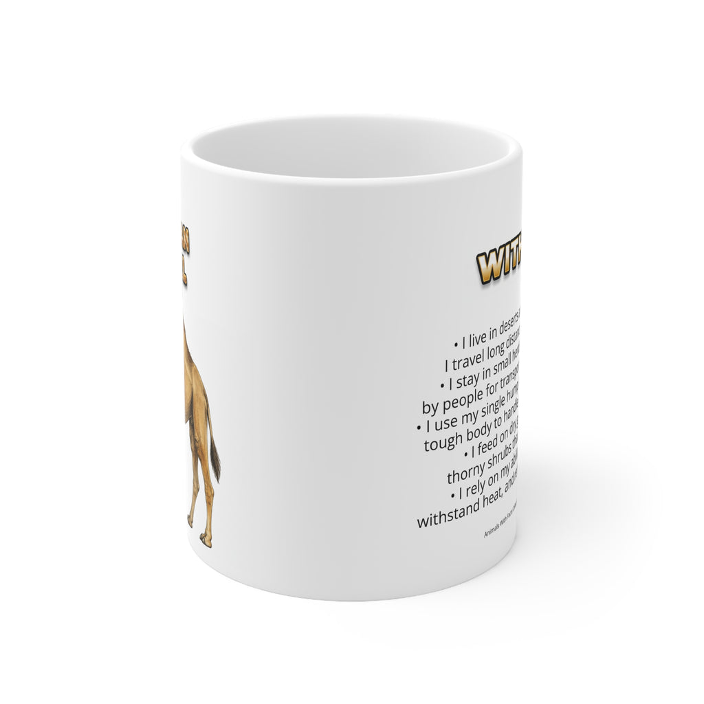 Arabian Camel Coffee Mug – 11oz Ceramic Mug for Animals With Facts Series 1 Gifts
