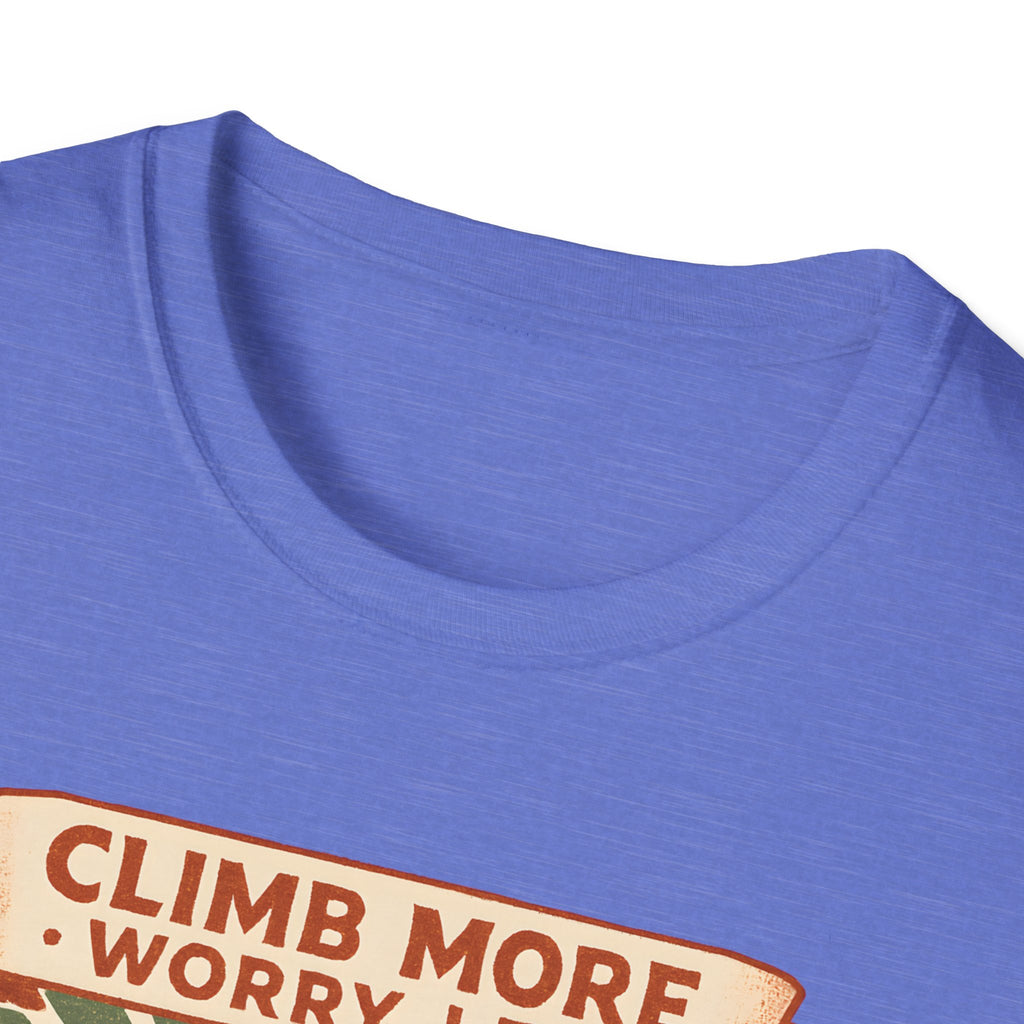 Climb More Worry Less Tee