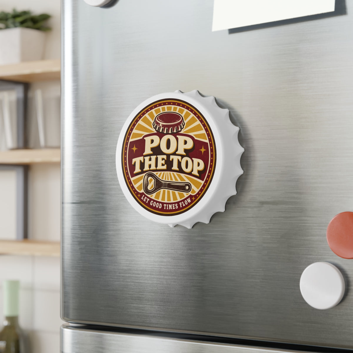 Pop The Top Bottle Opener