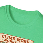 Climb More Worry Less Tee