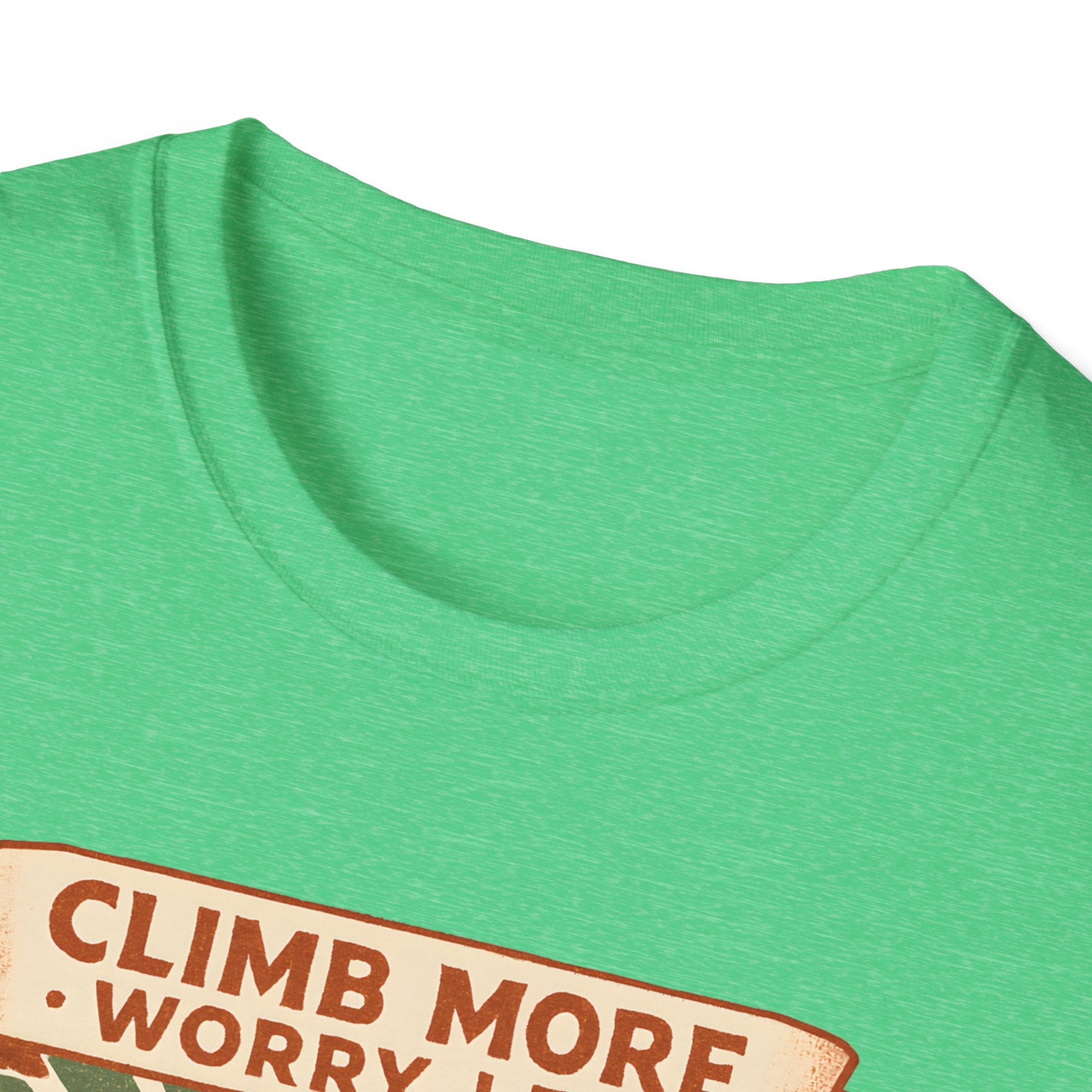Climb More Worry Less Tee
