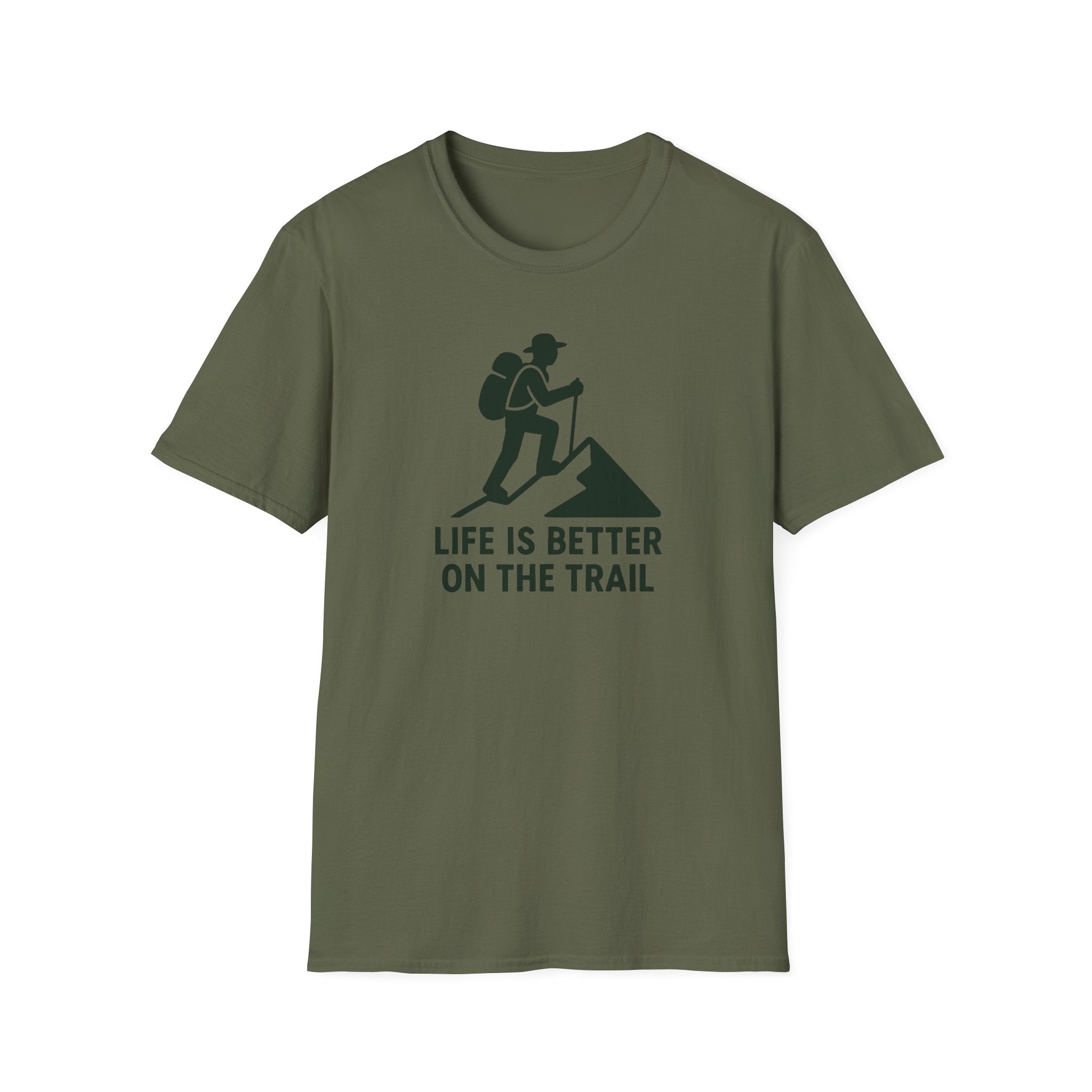 Hiking T-Shirt — "Life Is Better On The Trail" Adventure Tee