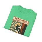 Climb More Worry Less Tee