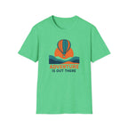 Adventure Is Out There Tee