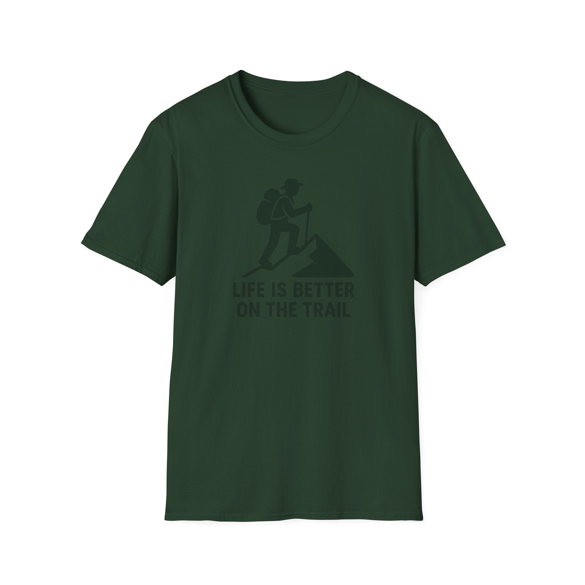 Hiking T-Shirt — "Life Is Better On The Trail" Adventure Tee