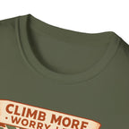 Climb More Worry Less Tee