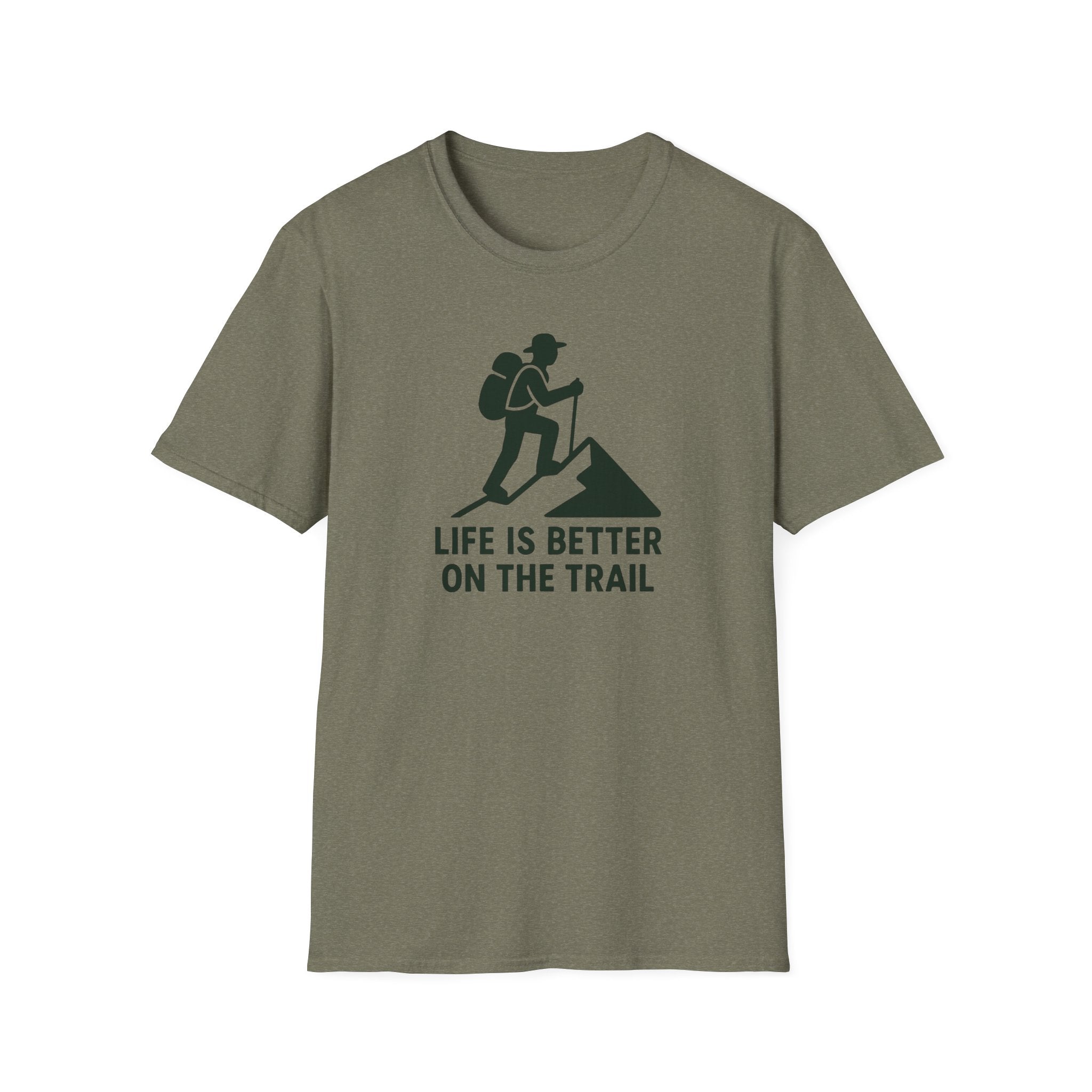 Hiking T-Shirt — "Life Is Better On The Trail" Adventure Tee
