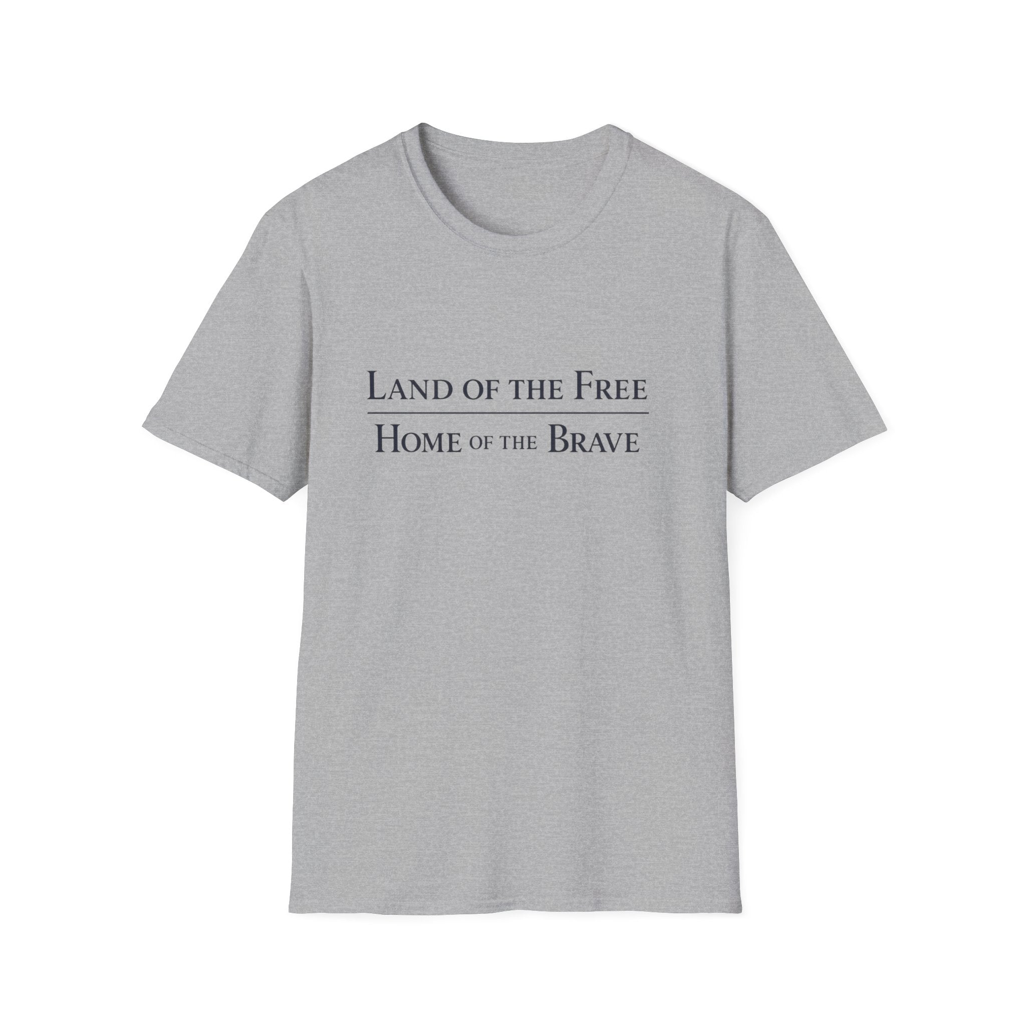 Land of the Free, Home of the Brave T-Shirt — Patriotic American Tee